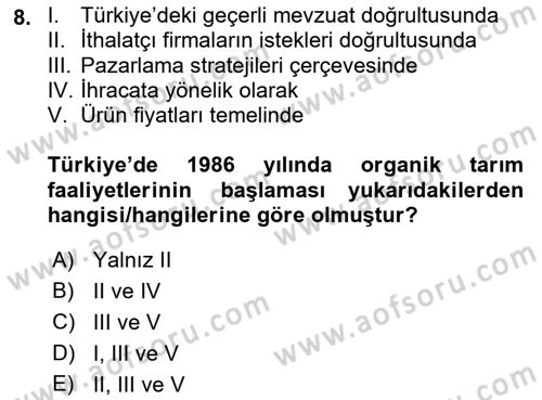 Tarım Ekonomisi ve Tarımsal Politikalar Dersi 2023 - 2024 Yılı (Final) Dönem Sonu Sınav Soruları 8. Soru