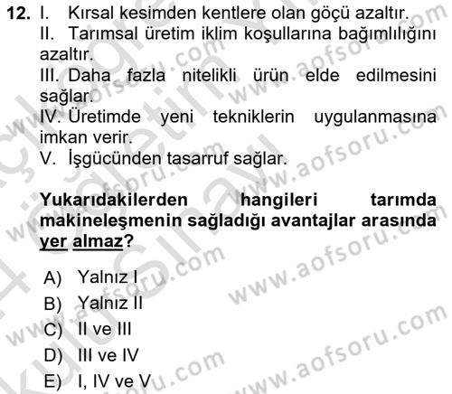 Tarım Ekonomisi ve Tarımsal Politikalar Dersi 2023 - 2024 Yılı Yaz Okulu Sınav Soruları 12. Soru