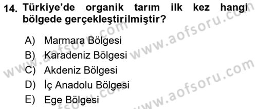 Tarım Ekonomisi ve Tarımsal Politikalar Dersi 2023 - 2024 Yılı Yaz Okulu Sınav Soruları 14. Soru