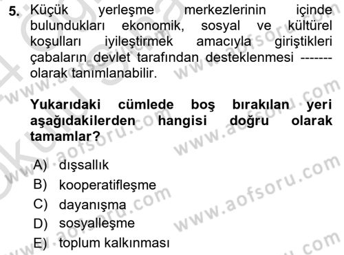 Tarım Ekonomisi ve Tarımsal Politikalar Dersi 2023 - 2024 Yılı Yaz Okulu Sınav Soruları 5. Soru