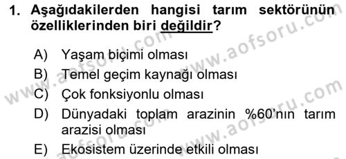 Tarım Ekonomisi ve Tarımsal Politikalar Dersi 2024 - 2025 Yılı (Vize) Ara Sınav Soruları 1. Soru