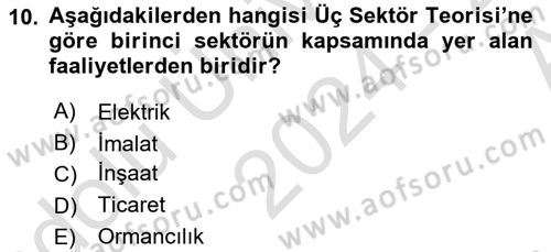 Tarım Ekonomisi ve Tarımsal Politikalar Dersi 2024 - 2025 Yılı (Vize) Ara Sınav Soruları 10. Soru