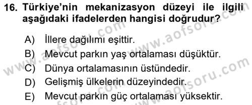Tarım Ekonomisi ve Tarımsal Politikalar Dersi 2024 - 2025 Yılı (Vize) Ara Sınav Soruları 16. Soru