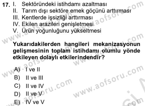 Tarım Ekonomisi ve Tarımsal Politikalar Dersi 2024 - 2025 Yılı (Vize) Ara Sınav Soruları 17. Soru
