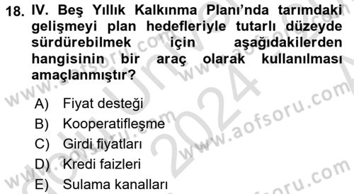 Tarım Ekonomisi ve Tarımsal Politikalar Dersi 2024 - 2025 Yılı (Vize) Ara Sınav Soruları 18. Soru