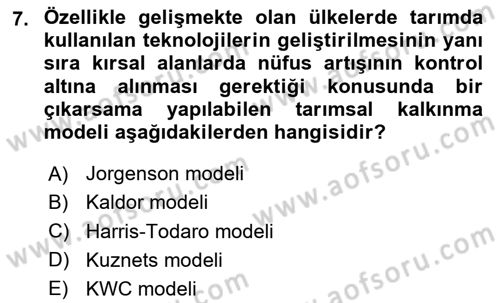 Tarım Ekonomisi ve Tarımsal Politikalar Dersi 2024 - 2025 Yılı (Vize) Ara Sınav Soruları 7. Soru