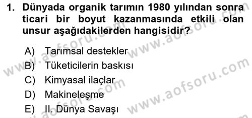 Tarım Ekonomisi ve Tarımsal Politikalar Dersi 2024 - 2025 Yılı (Final) Dönem Sonu Sınav Soruları 1. Soru