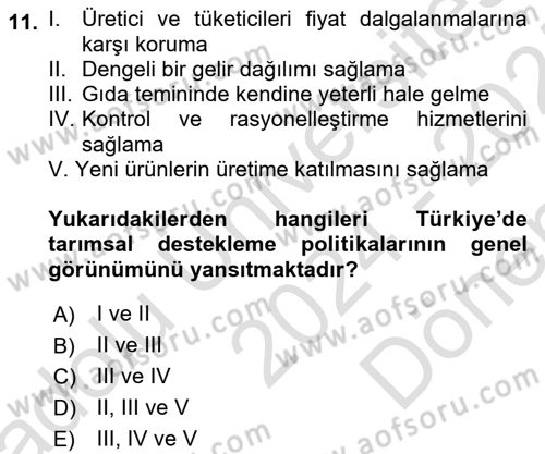 Tarım Ekonomisi ve Tarımsal Politikalar Dersi 2024 - 2025 Yılı (Final) Dönem Sonu Sınav Soruları 11. Soru