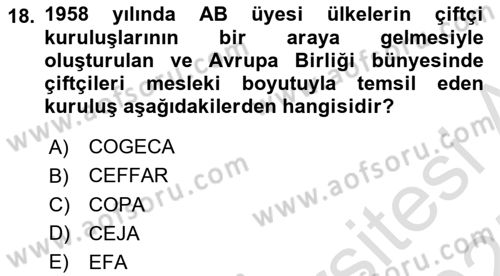 Tarım Ekonomisi ve Tarımsal Politikalar Dersi 2024 - 2025 Yılı (Final) Dönem Sonu Sınav Soruları 18. Soru