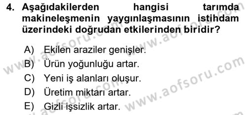 Tarım Ekonomisi ve Tarımsal Politikalar Dersi 2024 - 2025 Yılı (Final) Dönem Sonu Sınav Soruları 4. Soru
