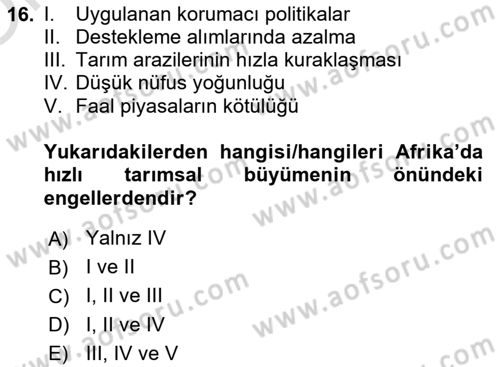 Tarım Ekonomisi ve Tarımsal Politikalar Dersi 2024 - 2025 Yılı Yaz Okulu Sınav Soruları 16. Soru