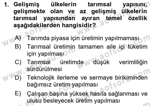 Tarım Ekonomisi ve Tarımsal Politikalar Dersi 2025 - 2026 Yılı (Vize) Ara Sınav Soruları 1. Soru