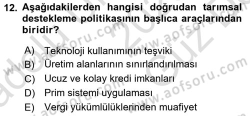 Tarım Ekonomisi ve Tarımsal Politikalar Dersi 2025 - 2026 Yılı (Vize) Ara Sınav Soruları 12. Soru