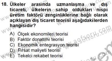 Uluslararası İktisat Teorisi Dersi 2012 - 2013 Yılı (Vize) Ara Sınav Soruları 18. Soru