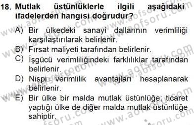 Uluslararası İktisat Teorisi Dersi 2012 - 2013 Yılı (Final) Dönem Sonu Sınav Soruları 18. Soru