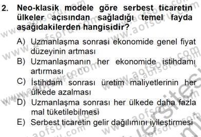 Uluslararası İktisat Teorisi Dersi 2012 - 2013 Yılı (Final) Dönem Sonu Sınav Soruları 2. Soru