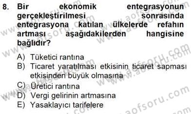 Uluslararası İktisat Teorisi Dersi 2012 - 2013 Yılı (Final) Dönem Sonu Sınav Soruları 8. Soru