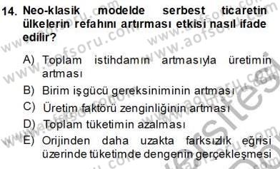 Uluslararası İktisat Teorisi Dersi 2013 - 2014 Yılı (Vize) Ara Sınav Soruları 14. Soru