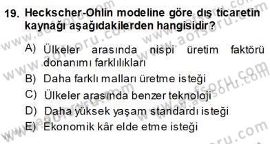 Uluslararası İktisat Teorisi Dersi 2013 - 2014 Yılı (Vize) Ara Sınav Soruları 19. Soru