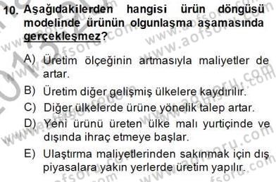 Uluslararası İktisat Teorisi Dersi 2013 - 2014 Yılı (Final) Dönem Sonu Sınav Soruları 10. Soru