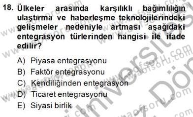 Uluslararası İktisat Teorisi Dersi 2013 - 2014 Yılı (Final) Dönem Sonu Sınav Soruları 18. Soru