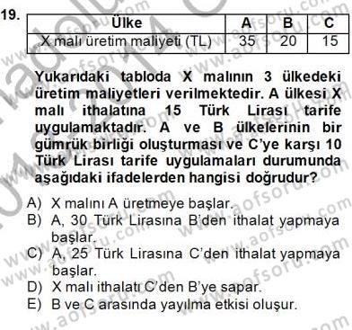 Uluslararası İktisat Teorisi Dersi 2013 - 2014 Yılı (Final) Dönem Sonu Sınav Soruları 19. Soru