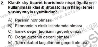 Uluslararası İktisat Teorisi Dersi 2013 - 2014 Yılı (Final) Dönem Sonu Sınav Soruları 2. Soru