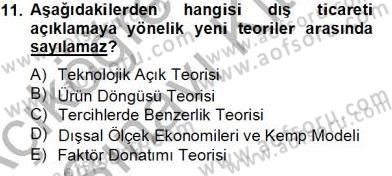 Uluslararası İktisat Teorisi Dersi 2013 - 2014 Yılı Tek Ders Sınav Soruları 11. Soru