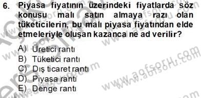 Uluslararası İktisat Teorisi Dersi 2013 - 2014 Yılı Tek Ders Sınav Soruları 6. Soru
