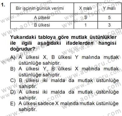 Uluslararası İktisat Teorisi Dersi 2014 - 2015 Yılı (Vize) Ara Sınav Soruları 1. Soru