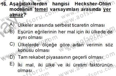 Uluslararası İktisat Teorisi Dersi 2014 - 2015 Yılı (Vize) Ara Sınav Soruları 16. Soru