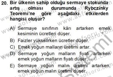 Uluslararası İktisat Teorisi Dersi 2014 - 2015 Yılı (Vize) Ara Sınav Soruları 20. Soru