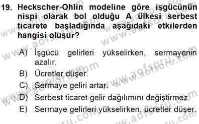 Uluslararası İktisat Teorisi Dersi 2015 - 2016 Yılı (Vize) Ara Sınav Soruları 19. Soru