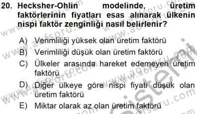 Uluslararası İktisat Teorisi Dersi 2015 - 2016 Yılı (Vize) Ara Sınav Soruları 20. Soru