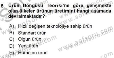 Uluslararası İktisat Teorisi Dersi 2015 - 2016 Yılı (Final) Dönem Sonu Sınav Soruları 5. Soru
