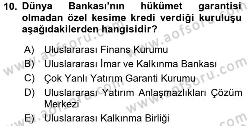 Uluslararası İktisat Teorisi Dersi 2016 - 2017 Yılı 3 Ders Sınav Soruları 10. Soru