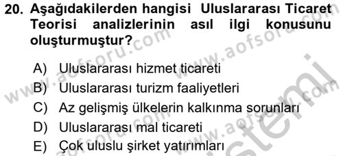 Uluslararası İktisat Teorisi Dersi 2016 - 2017 Yılı 3 Ders Sınav Soruları 20. Soru
