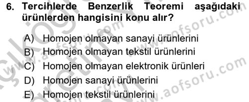 Uluslararası İktisat Teorisi Dersi 2016 - 2017 Yılı 3 Ders Sınav Soruları 6. Soru