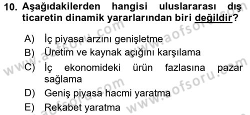 Uluslararası İktisat Teorisi Dersi 2016 - 2017 Yılı (Vize) Ara Sınav Soruları 10. Soru