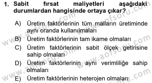Uluslararası İktisat Teorisi Dersi 2016 - 2017 Yılı (Final) Dönem Sonu Sınav Soruları 1. Soru