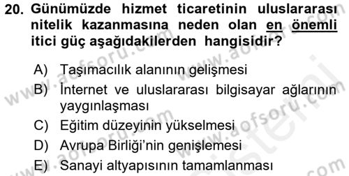 Uluslararası İktisat Teorisi Dersi 2016 - 2017 Yılı (Final) Dönem Sonu Sınav Soruları 20. Soru