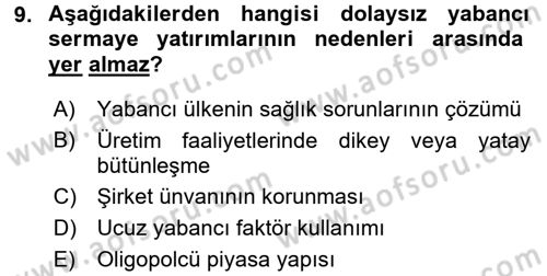 Uluslararası İktisat Teorisi Dersi 2016 - 2017 Yılı (Final) Dönem Sonu Sınav Soruları 9. Soru