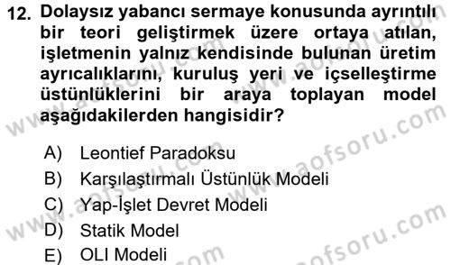 Uluslararası İktisat Teorisi Dersi 2017 - 2018 Yılı 3 Ders Sınav Soruları 12. Soru