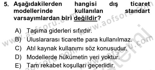 Uluslararası İktisat Teorisi Dersi 2017 - 2018 Yılı (Vize) Ara Sınav Soruları 5. Soru