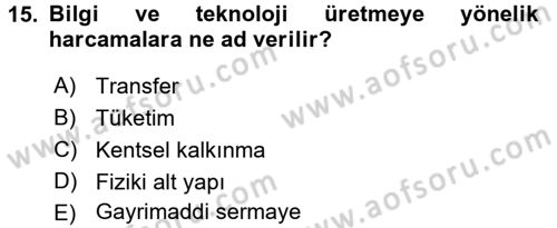 Uluslararası İktisat Teorisi Dersi 2017 - 2018 Yılı (Final) Dönem Sonu Sınav Soruları 15. Soru