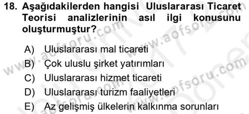 Uluslararası İktisat Teorisi Dersi 2017 - 2018 Yılı (Final) Dönem Sonu Sınav Soruları 18. Soru