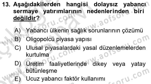 Uluslararası İktisat Teorisi Dersi 2018 - 2019 Yılı 3 Ders Sınav Soruları 13. Soru