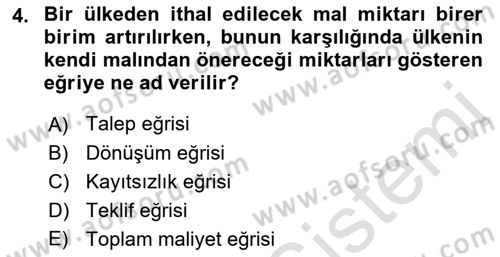 Uluslararası İktisat Teorisi Dersi 2018 - 2019 Yılı 3 Ders Sınav Soruları 4. Soru
