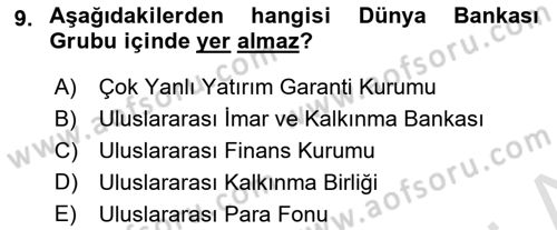 Uluslararası İktisat Teorisi Dersi 2018 - 2019 Yılı 3 Ders Sınav Soruları 9. Soru