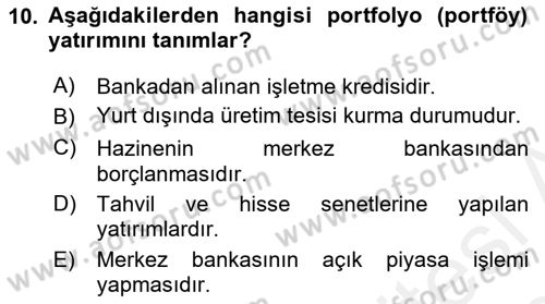 Uluslararası İktisat Teorisi Dersi 2018 - 2019 Yılı (Final) Dönem Sonu Sınav Soruları 10. Soru